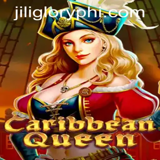 Experience the Thrill of CaribbeanQueen: The Ultimate Gaming Adventure at JILIGLORY.COM