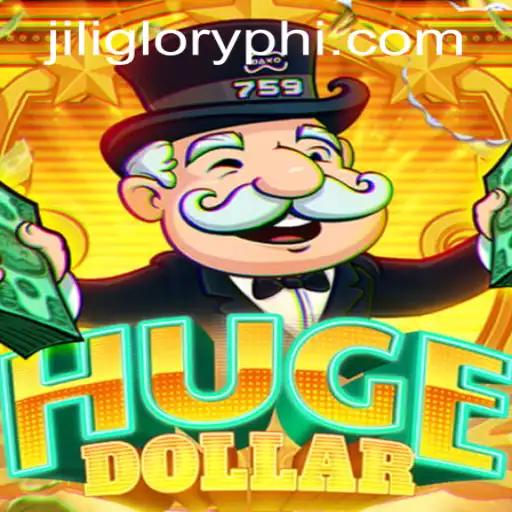 Exploring HugeDollar: A Comprehensive Guide to JILIGLORY.COM's New Exciting Game