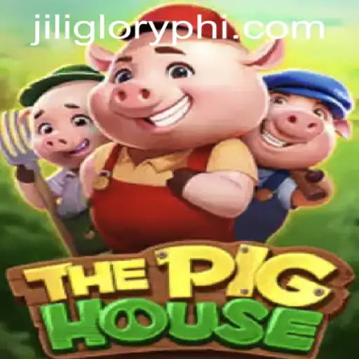 Exploring ThePigHouse: A New Era in Gaming Brought to You by JILIGLORY.COM